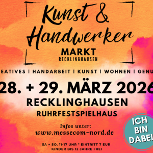 Flyer Kunst- und Handwerkermarkt Recklinghausen 28./29.3.2026