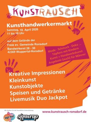 Plakat Kunstrausch Kunsthandwerkermarkt 18.4.2026 mit Pressemeldungen ©Kunstrausch Plakat Kunstrausch Kunsthandwerkermarkt 18.4.2026 11-18h